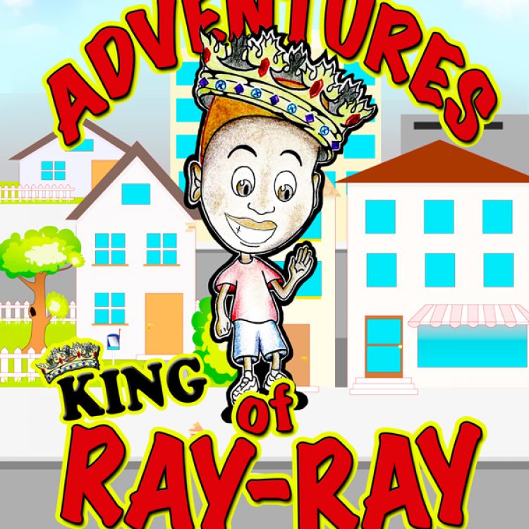 The Moral Adventures of King Ray-Ray